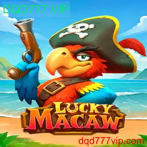 Descubra o Fascinante Mundo de LuckyMacaw: O Jogo que Conquistou os Jogadores com DQD777 VIP